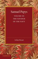 Samuel Pepys di Arthur Bryant edito da Cambridge University Press