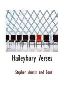 Haileybury Verses di Stephen Austin and Sons edito da Bibliolife
