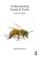 Understanding Equity & Trusts di Alastair Hudson edito da Taylor & Francis Ltd