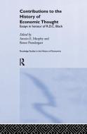 Contributions to the History of Economic Thought di Antoin Murphy edito da Routledge