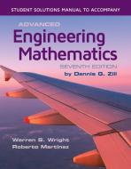 Student Solutions Manual to Accompany Advanced Engineering Mathematics di Dennis G. Zill edito da JONES & BARTLETT PUB INC