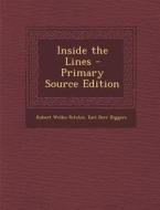Inside the Lines - Primary Source Edition di Robert Welles Ritchie, Earl Derr Biggers edito da Nabu Press