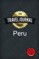 Travel Journal Peru di Good Journal edito da Lulu.com