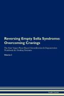 Reversing Empty Sella Syndrome di Health Central edito da Raw Power