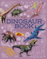 The Dinosaur Book di Clare Hibbert edito da Arcturus Publishing