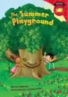 The Summer Playground di Carl Emerson edito da Picture Window Books