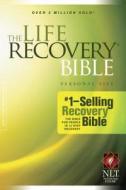 The Life Recovery Bible di David Stoop edito da Tyndale House Publishers