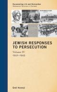 Jewish Responses to Persecution di Emil Kerenji edito da Rowman & Littlefield