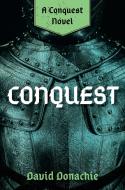 Conquest di David Donachie edito da McBooks Press