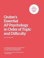 Gruber\'s Essential Ap Psychology di Gary R Gruber edito da Dear Boy Publishing Llc