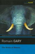 The Roots of Heaven di Romain Gary edito da DAVID R GODINE