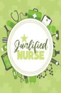 Qualified Nurse: One Subject College Ruled Notebook di My Next Notebook edito da LIGHTNING SOURCE INC