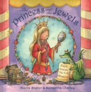 The Princess & the Jewels: Peek Inside the 3-D Windows di Nicola Baxter edito da ARMADILLO MUSIC