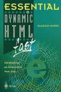 Essential Dynamic HTML fast di Aladdin Ayesh edito da Springer London