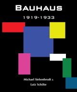 Bauhaus di Michael Siebenbrodt, Lutz Schobe edito da Parkstone Press Ltd