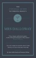 Virginia Woolf's Mrs Dalloway di John Sutherland, Susanna Hislop edito da Connell Guides