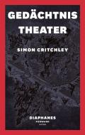 Gedächtnistheater di Simon Critchley edito da Diaphanes Verlag