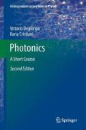 Photonics di Vittorio Degiorgio, Ilaria Cristiani edito da Springer-Verlag GmbH