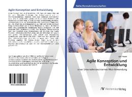 Agile Konzeption und Entwicklung di Igor Yaspas edito da AV Akademikerverlag