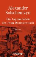 Ein Tag im Leben des Iwan Denissowitsch di Alexander Solschenizyn edito da Knaur Taschenbuch