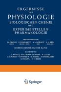 Ergebnisse der Physiologie Biologischen Chemie und Experimentellen Pharmakologie di Z. M. Bacq, M. Goffart, H. Hensel, O. Krayer, E. Lehnartz, H. Lullies, H. Portzehl, H. Reichel, F. H. Rein, Rosenblueth, edito da Springer Berlin Heidelberg