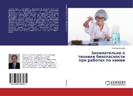 Zanimatel'no o tehnike bezopasnosti pri rabotah po himii di Viktor Davydov edito da LAP Lambert Academic Publishing