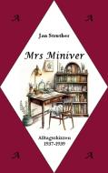 Mrs Miniver di Jan Struther, Meike E. Fritz edito da Books on Demand
