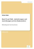 Basel II und MaK - Anforderungen und Auswirkungen auf den Bankensektor di Stefan Sitzler edito da Diplom.de