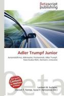 Adler Trumpf Junior edito da Betascript Publishing