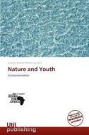 Nature And Youth edito da Crypt Publishing