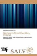 Wentworth Street (hamilton, Ontario) edito da Duc
