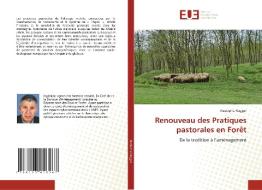 Renouveau des Pratiques pastorales en Forêt di Mustapha Naggar edito da Éditions universitaires européennes