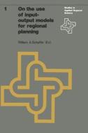 On the use of input-output models for regional planning di William A. Schaffer edito da Springer US
