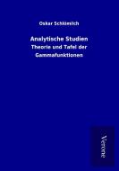 Analytische Studien di Oskar Schlömilch edito da TP Verone Publishing