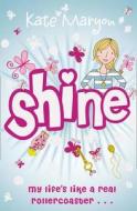 Shine di Kate Maryon edito da Harpercollins Publishers