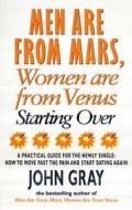 Mars And Venus Starting Over di John Gray edito da Ebury Publishing
