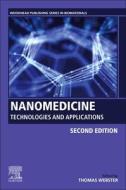 Nanomedicine: Technologies and Applications edito da WOODHEAD PUB