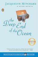 The Deep End of the Ocean di Jacquelyn Mitchard edito da PENGUIN GROUP