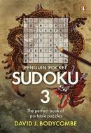 Pocket Penguin Sudoku 3 di David J. Bodycombe edito da Penguin Books Ltd