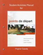 Student Activities Manual for Points de depart di Mary Ellen Scullen, Cathy Pons, Albert Valdman edito da Pearson Education (US)