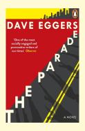 The Parade di Dave Eggers edito da Penguin Books Ltd (UK)