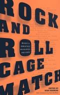 Rock And Roll Cagematch di Sean Manning edito da Random House Usa Inc