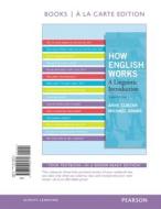 How English Works, Books a la Carte Edition di Anne Curzan, Michael Adams edito da Longman Publishing Group