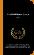 The Nobilities Of Europe; Volume 1 edito da Franklin Classics