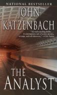 The Analyst di John Katzenbach edito da BALLANTINE BOOKS