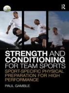 Sport-specific Physical Preparation For High Performance di #Gamble,  Paul R. edito da Taylor & Francis Ltd