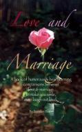 Love and Marriage di Brenden Blake edito da Heather Hill