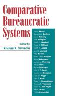 Comparative Bureaucratic Systems di Krishna K. Tummala edito da Lexington Books