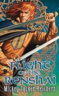 Flight of the Renshai di Mickey Zucker Reichert edito da Daw Books
