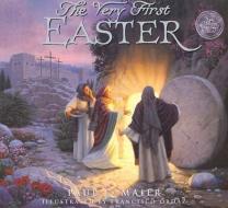 The Very First Easter (PB) di Paul L. Maier edito da CONCORDIA PUB HOUSE